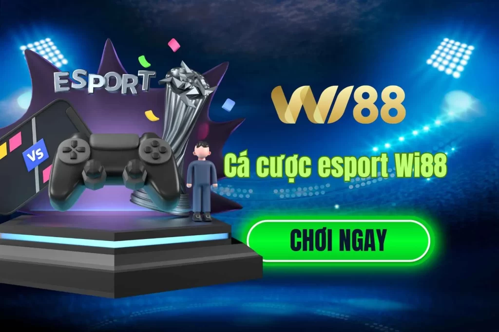 Cá cược esport Wi88_4_4